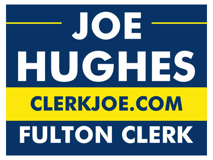 Joe Hughes for Fulton County Clerk